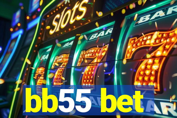 bb55 bet